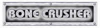 Bone Crusher